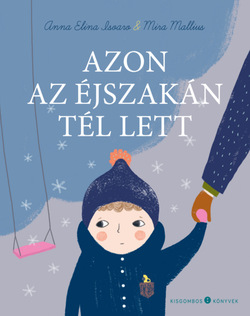 Azon_az_ejszakan_tel_lett_Kisgombos.jpeg [sm-250]